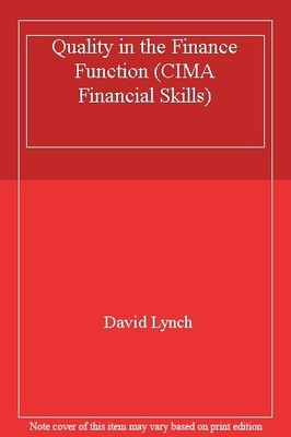 Qualität in der Finanzfunktion (CIMA Financial Skills), David Ly