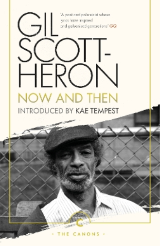 Gil Scott-Heron Now And Then (Tascabile) Canons