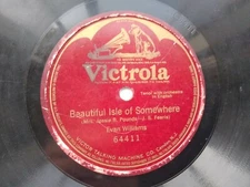 Evan Williams 78rpm Single 10-inch Victrola Records #64411 C.2 Beautiful Isle Of