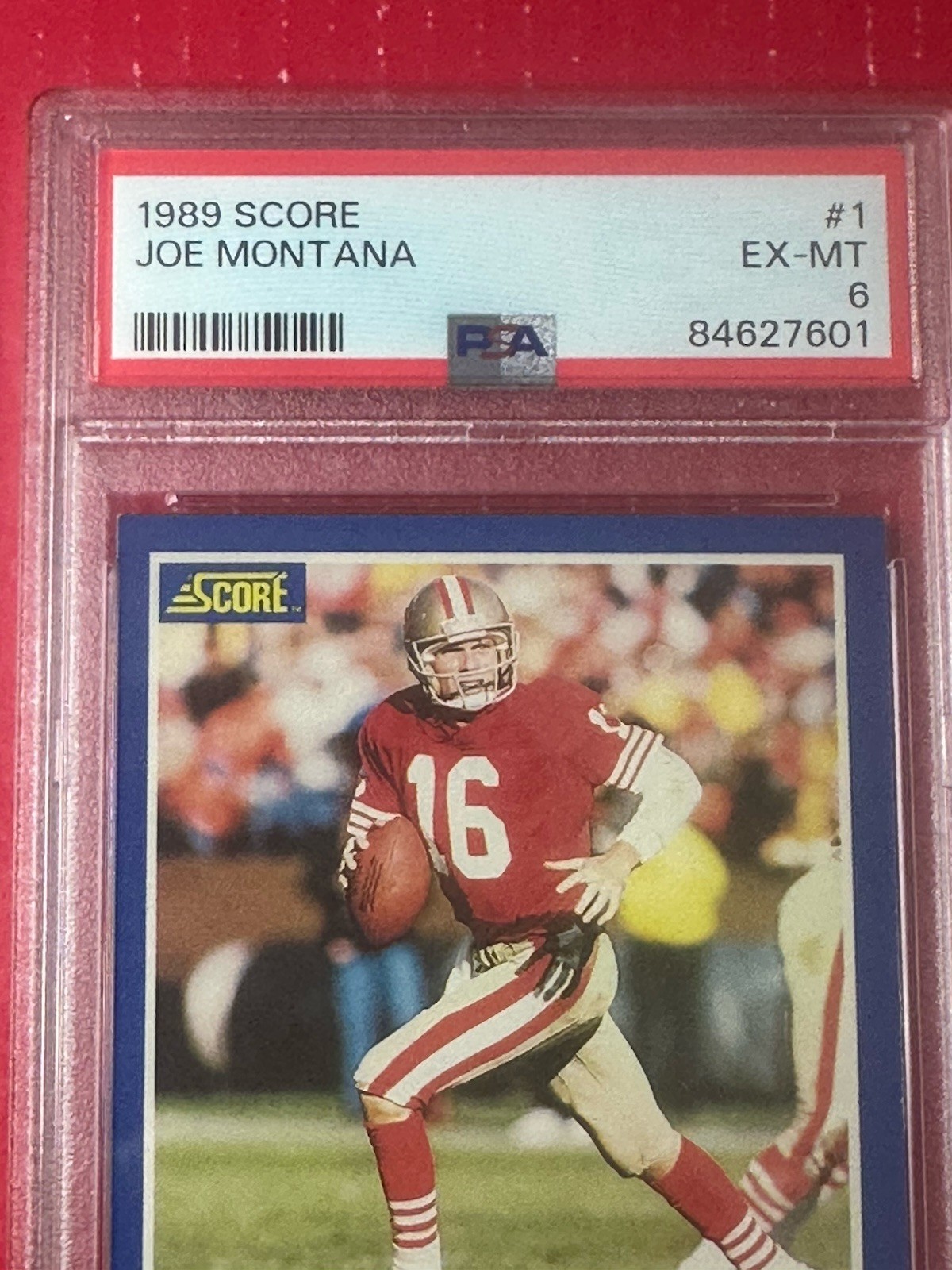 1989 Score Football JOE MONTANA #1 PSA 6 San Francisco 49ers Legendary QB HOF KC view 3