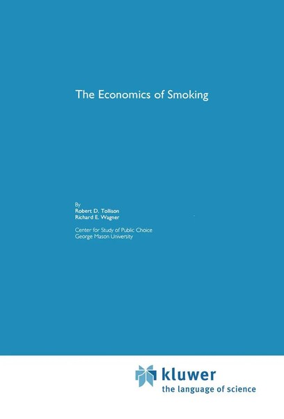 Richard E. Wagner (U. A.) | The Economics Of Smoking | Taschenbuch | Englisch-image