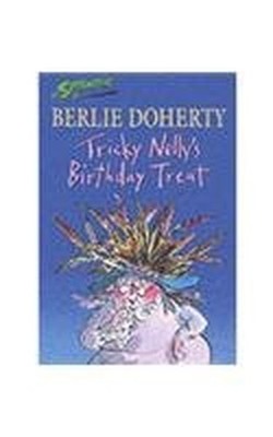 Tricky Nelly's Birthday Treat, Doherty Berlie
