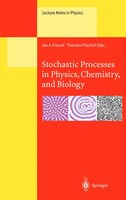 Jan A. Freund (U. A.) | Stochastic Processes In Physics, Chemistry, And Biology
