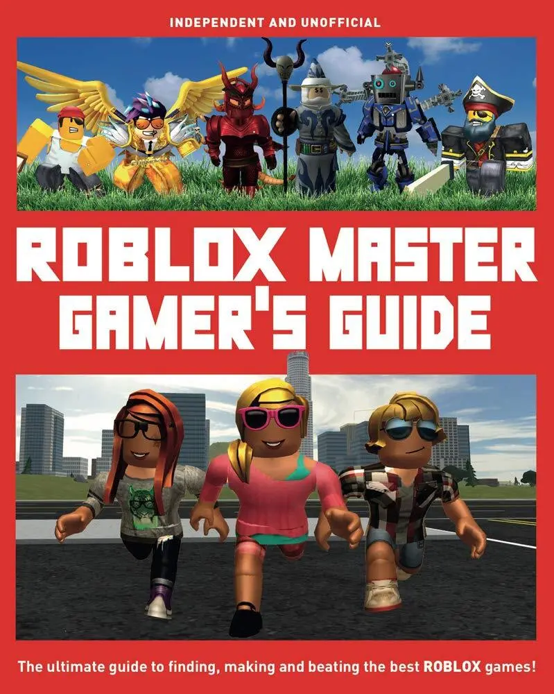 New ROBLOX MASTER GAMERS GUIDE Multiplayer Online Game Strategy