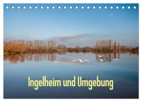 Ingelheim Und Umgebung (Tischkalender 2026 DIN A5 Quer), Calvendo Monatskalender