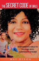 Mae Dixon | The Secret Code Of Girls | Taschenbuch | Englisch (2021)