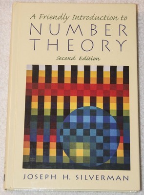 A Friendly Introduction to Number Theory (2nd Edition)