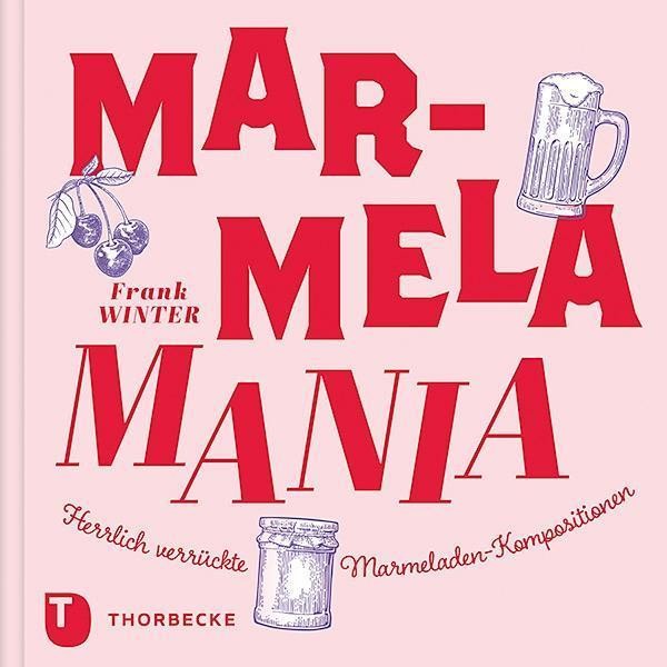 Thorbecke Jan Verlag Marmelamania - Bild 2