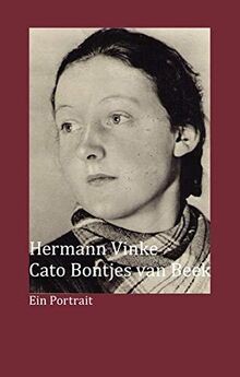 Cato Bontjes van Beek: Ein Porträt by Vinke, Her... | Book | condition very good - Vinke, Hermann