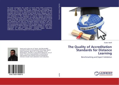 Sultan Alarifi | The Quality of Accreditation Standards for Distance Learning