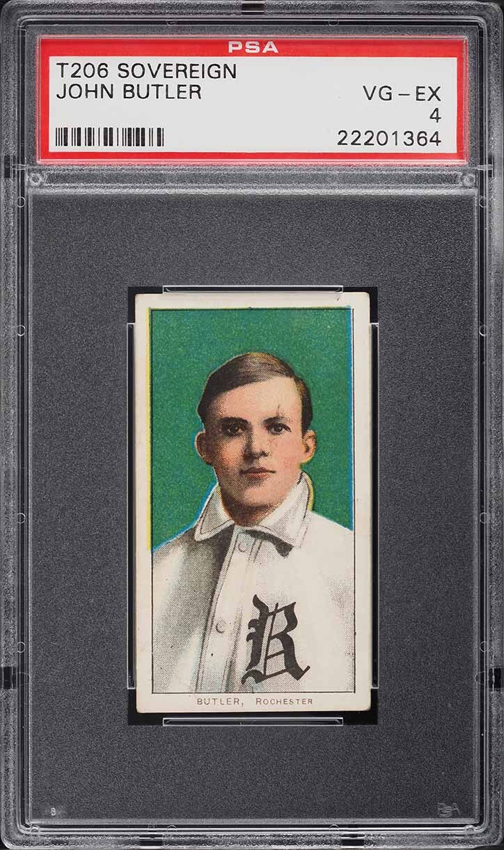 1909-11 T206 John Butler Rochester, SOVEREIGN 350 PSA 4 VGEX
