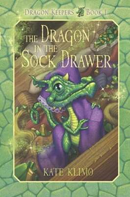 The Dragon in the Sock Drawer by Kate Klimo: Used