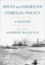 Ideas and American Foreign Policy 9780190645403 by Unknown
