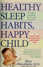Healthy Sleep Habits, Happy Child by Weissbluth M.D., Marc, Acceptable Book