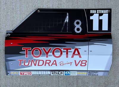 WOW! Ivan Stewarts  PPI 015 Toyota Tundra Baja 500 Door Style  Sign