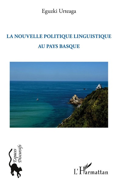 Eguzki Urteaga | La Nouvelle Politique Linguistique Au Pays Basque | Taschenbuch-image