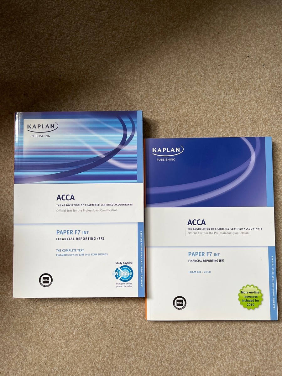 ACCA F7 Financial Accounting Study Text and Exam Kit By Kaplan