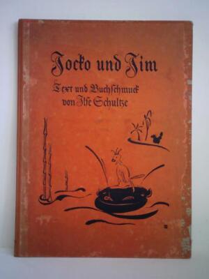 Jocko und Jim und andere Geschichten von Tieren, Puppen und Blumen