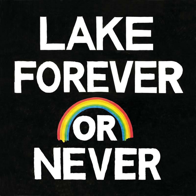 Lake Forever Or Never CD TR360 NEW