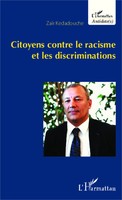 ZaïR Kedadouche | Citoyens Contre Le Racisme Et Les Discriminations | Buch