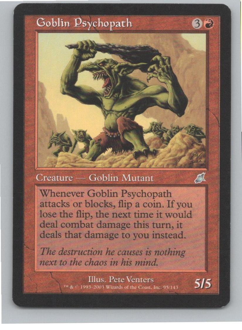 Scourge #95 Goblin Psychopath