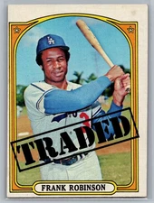 1972 Topps - High # Frank Robinson #754 Traded - HOF EX *TEXCARDS*