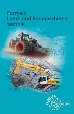 Formeln Land- und Baumaschinentechnik | Andreas Fehr (u. a.) | Deutsch | 64 S.