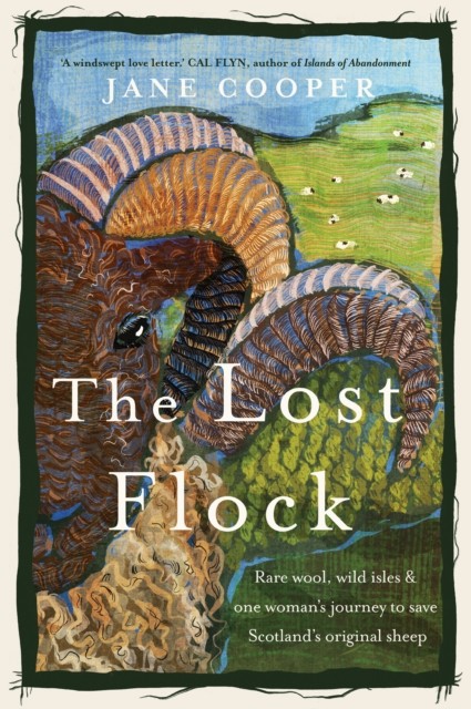 The Lost Flock by Jane Cooper (Hardback Book)