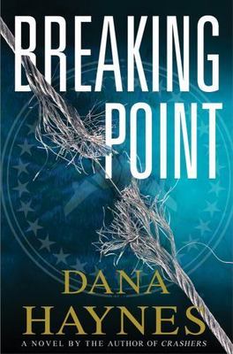 Breaking Point by Haynes, Dana