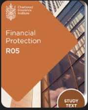 R05 Financial Protection Printed Study Text N...
