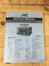 JVC CR-600U Service Manual - Original - Color Video Cassette Recorder Schematics