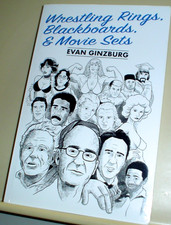 WRESTLING RINGS BLACKBOARDS & MOVIE SETS Evan Ginzburg 2025 The Wrestler