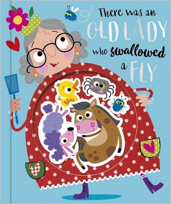 There Was an Old Lady Who Swallowed a Fly by Make Believe Ideas 1788432762