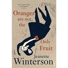 Oranges are Not the Only Fruit, Winterson, Jeanette