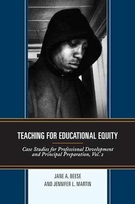 Teaching for Educational Equity: Case - Paperback, by Beese Jane A.; - New h