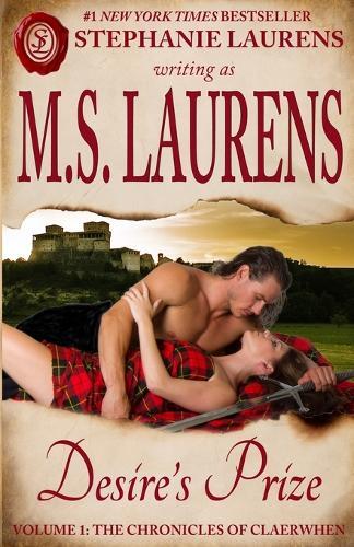 Thumbnail - Stephanie Laurens Desire's Prize (taschenbuch) Chronicles Of Claerwhen