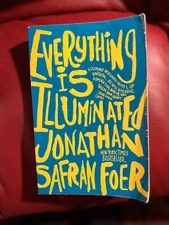 Everything Is Illuminated by Jonathan Safran Foer (2003, Trade Paperback)
