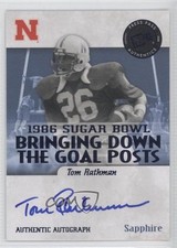 2008 Press Pass Legends Bowl Edition Sapphire /100 Tom Rathman #BDGP-TR Auto 0v1