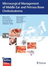 Microsurgical Management of Middle Ear and Pe...