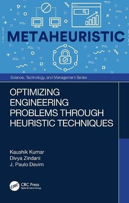 Optimizing Engineering Problems through Heuristic Techniques - 9781138485365