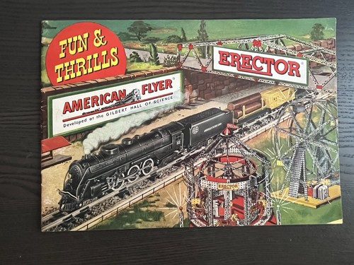 1950 American Flyer And Erector Fun And Thrills