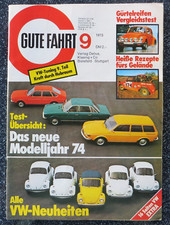Gute Fahrt 09/73 Volkswagen-Tests des Modelljahres 74, VW-Käfer-Tuning: Hubraum