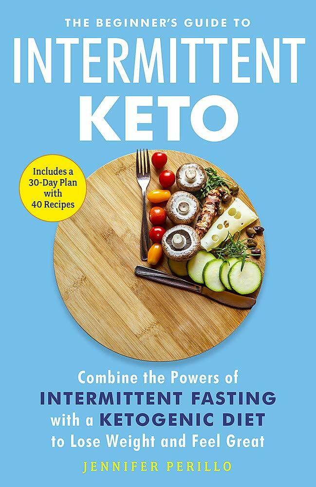The Beginner's Guide to Intermittent Keto: Combine the Powers of Intermittent F - Image 8