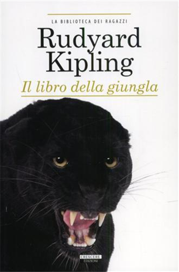 Kipling,Rudyard. - Il libro della giungla.
