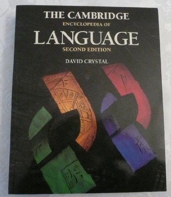 The Cambridge Encyclopedia of Language, Crystal, David
