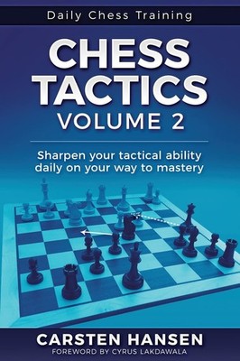 Chess Tactics - Vol. 2 by Hansen