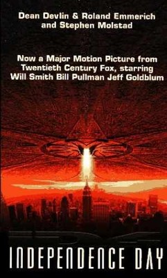 Independence Day - Paperback, by Devlin Dean; Emmerich Roland; - Acceptable