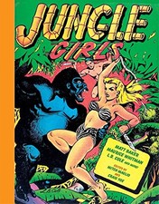JUNGLE GIRLS By Mitch Maglio & Craig Yoe - Hardcover *Excellent Condition*
