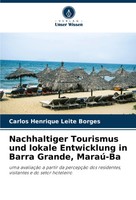 Nachhaltiger Tourismus Und Lokale Entwicklung In Barra Grande, Maraú-Ba Borges