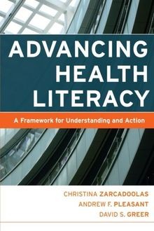 Advancing Health Literacy: A Framework for Understanding... | Buch | Zustand gut